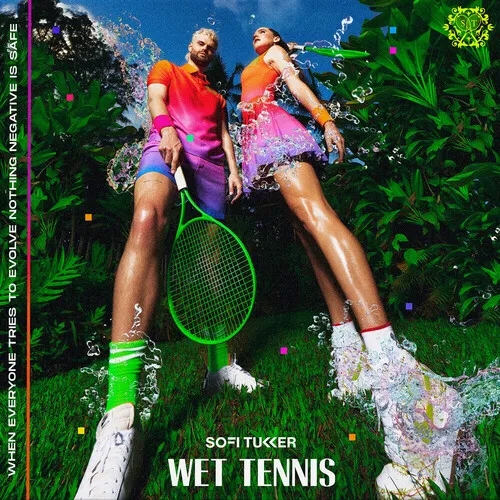 Album artwork for Wet Tennis by Sofi Tukker