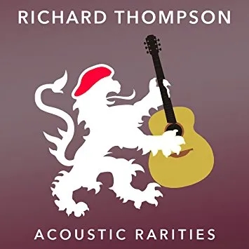 Album artwork for Acoustic Rarities by Richard Thompson