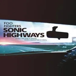 Album artwork for Sonic Highways by Foo Fighters