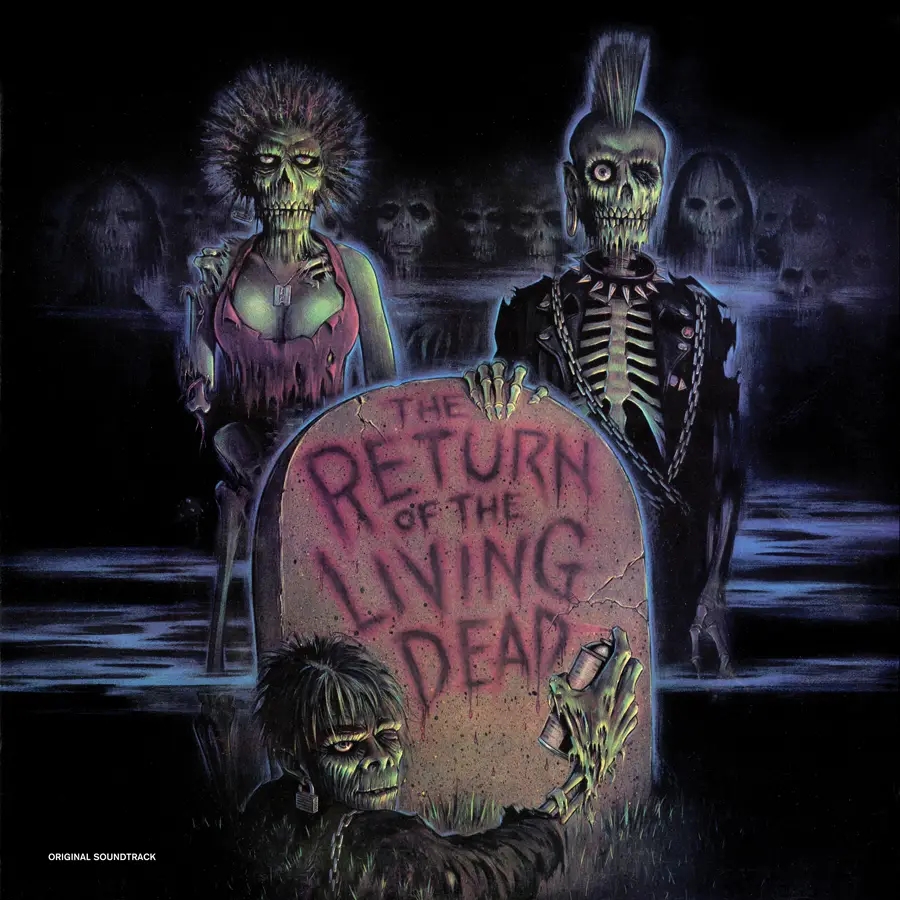 Album artwork for The Return of the Living Dead - Original Soundtrack by Various Artists