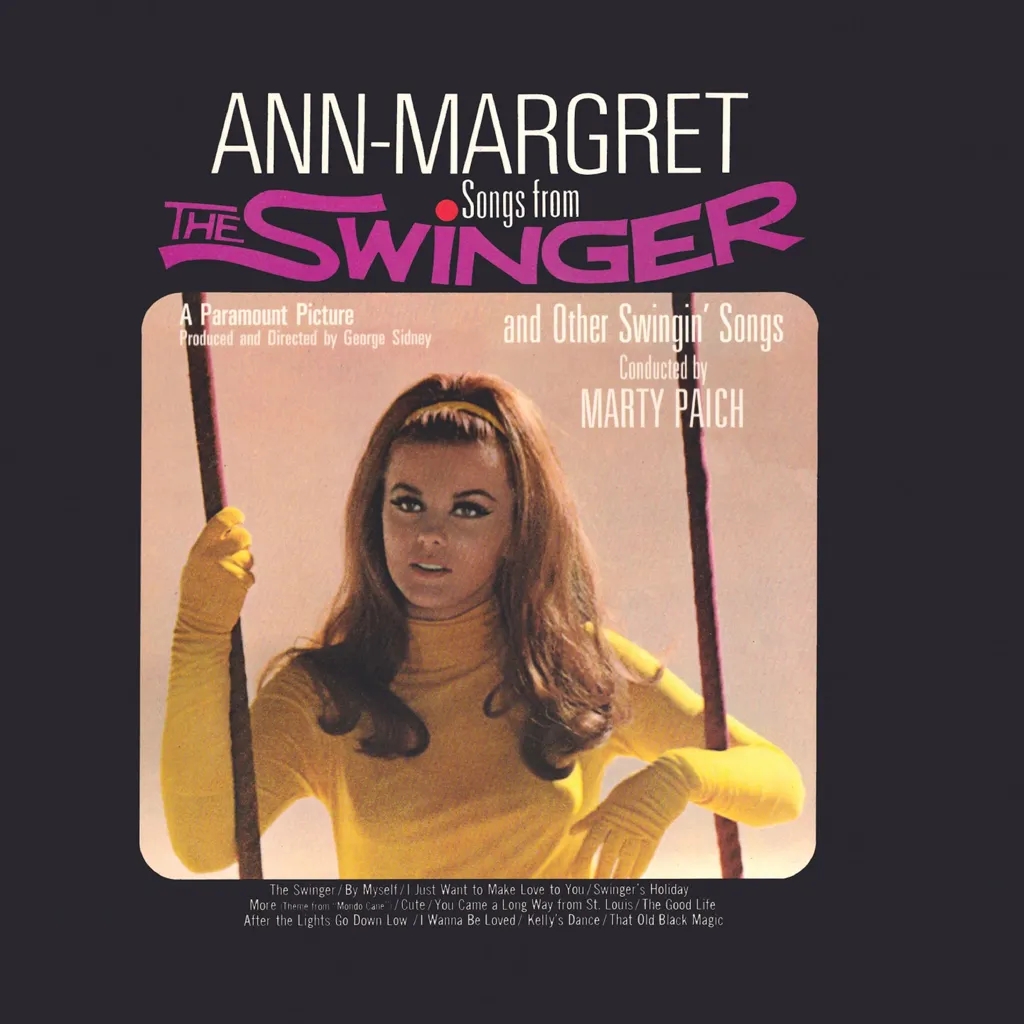 Album artwork for Songs From The Swinger and Other Swingin’ Songs by Ann-Margret