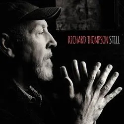 Album artwork for Still by Richard Thompson