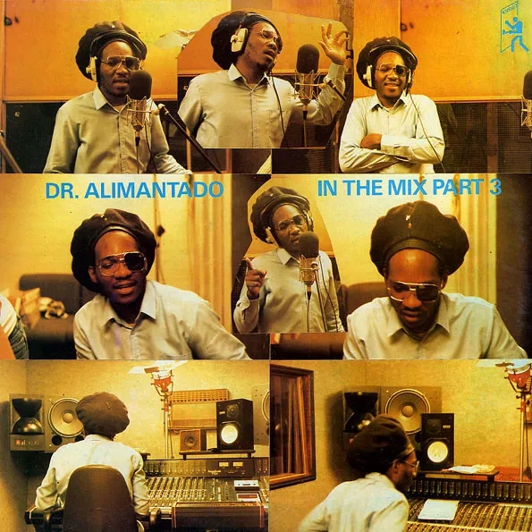 Album artwork for In The Mix Part 3 by Dr Alimantado