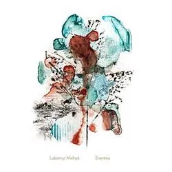 Album artwork for Evertina by Lubomyr Melnyk