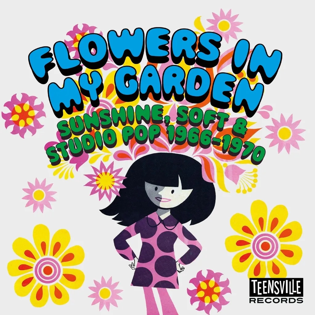 Album artwork for Flowers In My Garden (Sunshine, Soft & Studio Pop 1966-1970) by Various Artists