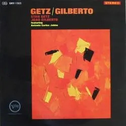 Album artwork for Getz / Gilberto by Stan Getz and Joao Gilberto