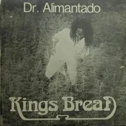 Album artwork for Kings Bread by Dr Alimantado