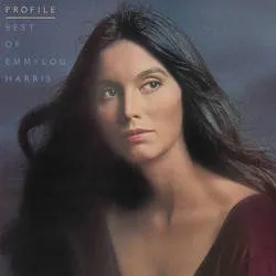 Album artwork for Profile: The Best of Emmylou Harris by Emmylou Harris