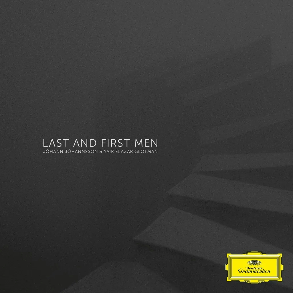 Album artwork for Last and First Men by Johann Johannsson