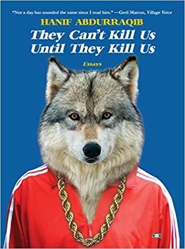 Album artwork for They Can't Kill Us Until They Kill Us by Hanif Abdurraqib