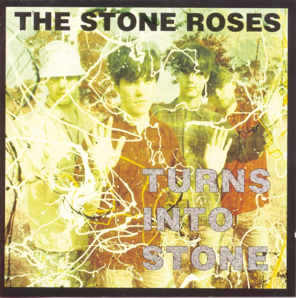 Album artwork for Turns Into Stone by The Stone Roses