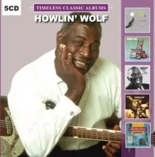 Album artwork for Timeless Classics: Howlin' Wolf by Howlin' Wolf