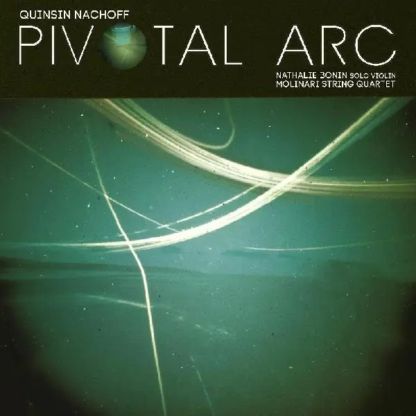 Album artwork for Pivotal Arc by Quinsin Nachoff