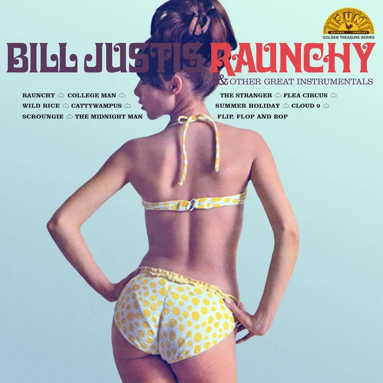 Album artwork for Raunchy & Other Great Instrumentals by Bill Justis