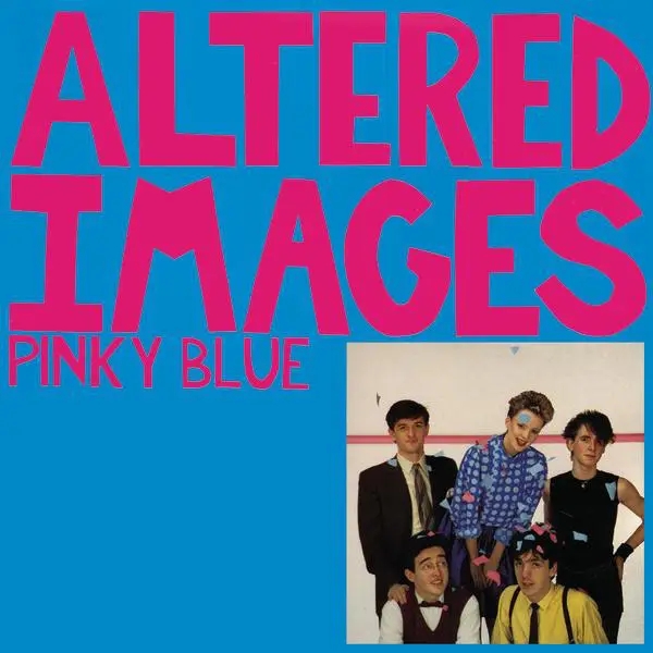 Album artwork for Pinky Blue by Altered Images