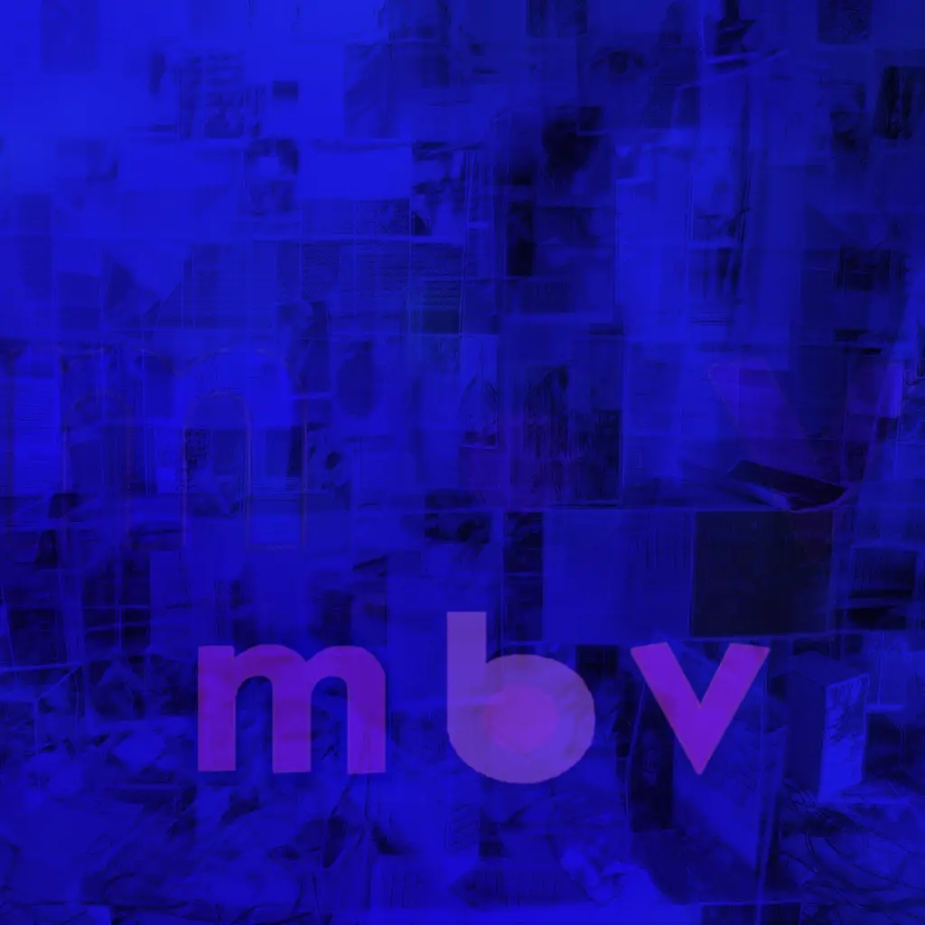 Album artwork for M B V by my bloody valentine