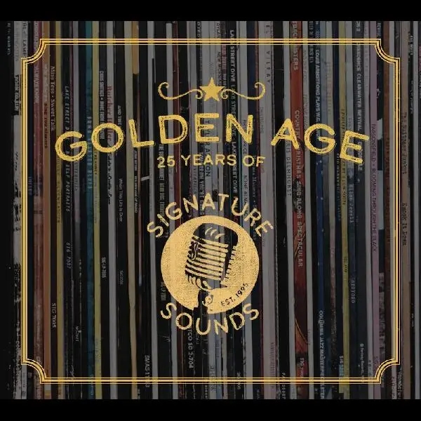 Album artwork for Golden Age: 25 Years of Signature Sounds by Various Artists