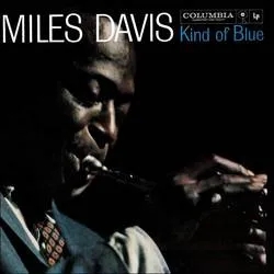 Album artwork for Kind Of Blue by Miles Davis