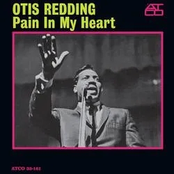 Album artwork for Pain in my Heart by Otis Redding