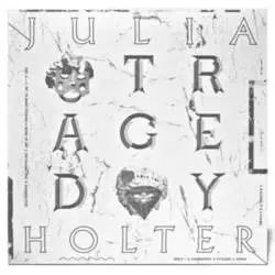 Album artwork for Tragedy by Julia Holter