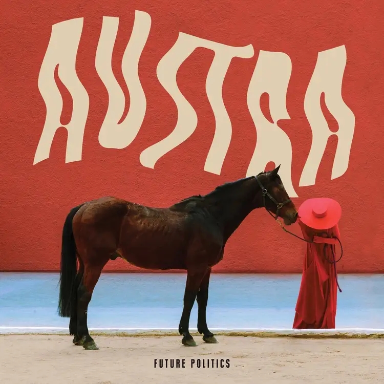 Album artwork for Future Politics by Austra