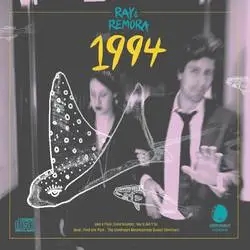 Album artwork for 1994 by Ray & Remora