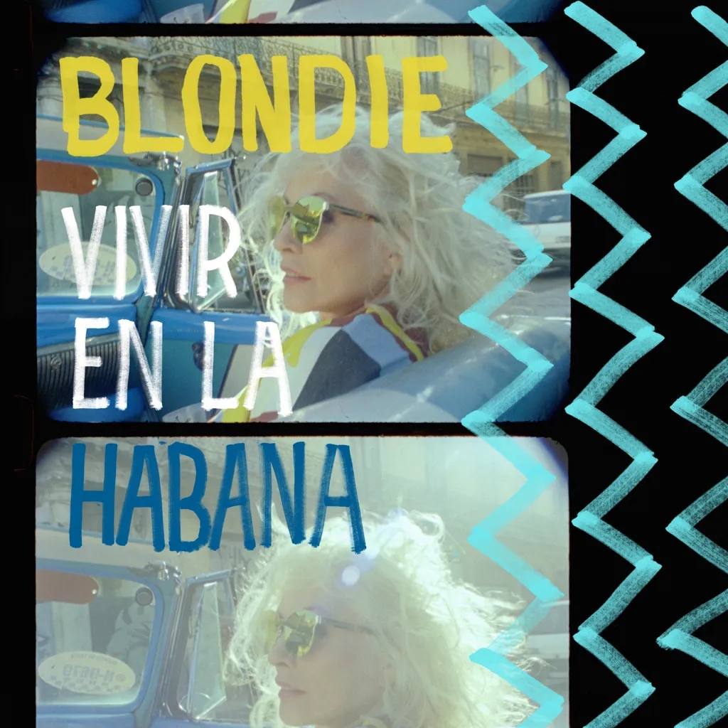 Album artwork for Vivir En La Habana by Blondie