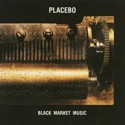 Album artwork for Black Market Music by Placebo