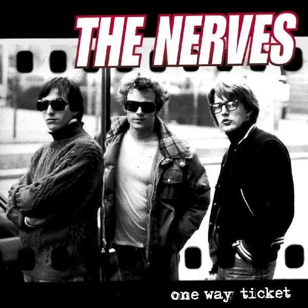 Album artwork for One Way Ticket by The Nerves