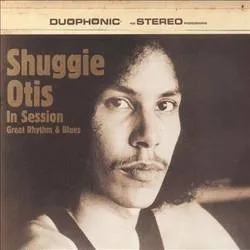 Album artwork for In Session Great Rhythm and Blues by Shuggie Otis