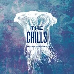 Album artwork for The BBC Sessions by The Chills