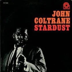 Album artwork for Stardust by John Coltrane