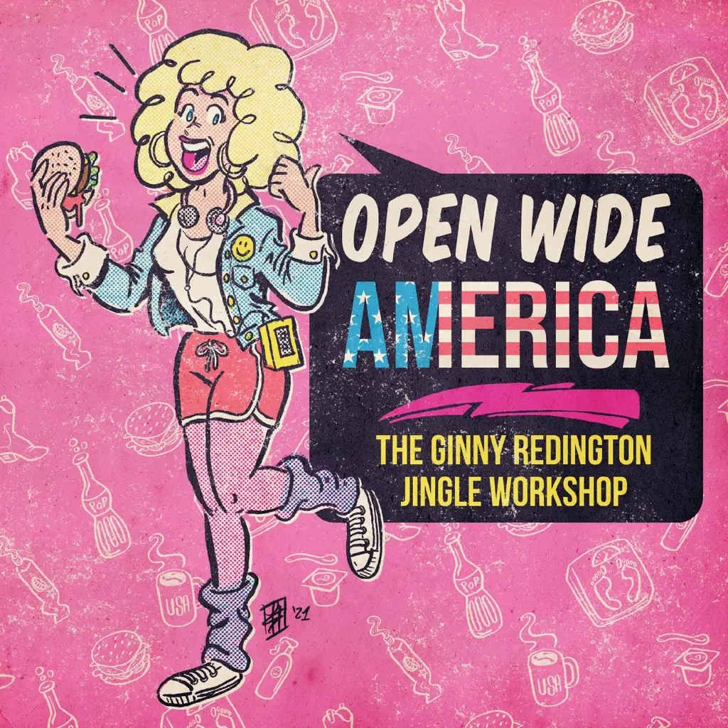 Album artwork for Open Wide America: The Ginny Redington Jingle Workshop by Ginny Redington