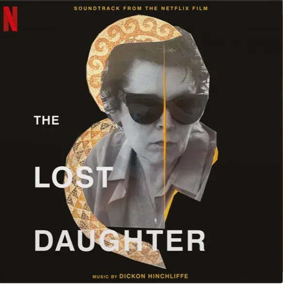 Album artwork for Lost Daughter - Original Soundtrack by Dickon Hinchliffe