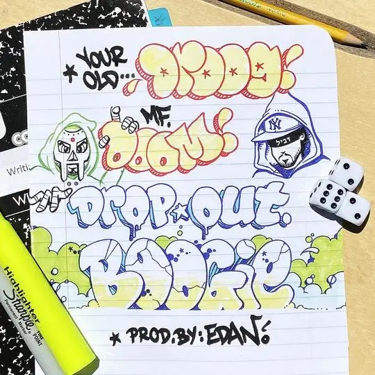 Album artwork for Dropout Boogie by Your Old Droog and MF DOOM