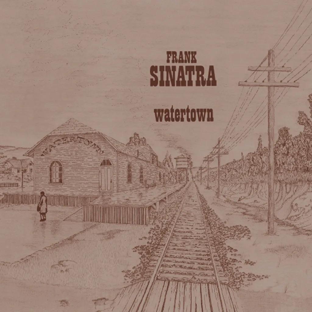 Album artwork for Watertown by Frank Sinatra