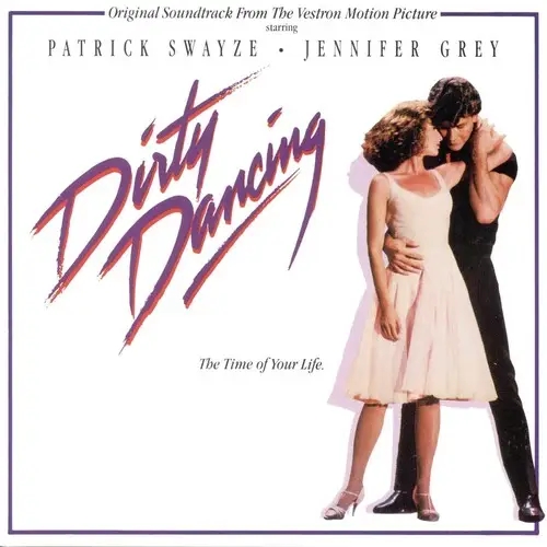 Album artwork for Dirty Dancing (Original Motion Picture Soundtrack) by Various Artists