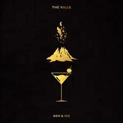 Album artwork for Ash and Ice by The Kills