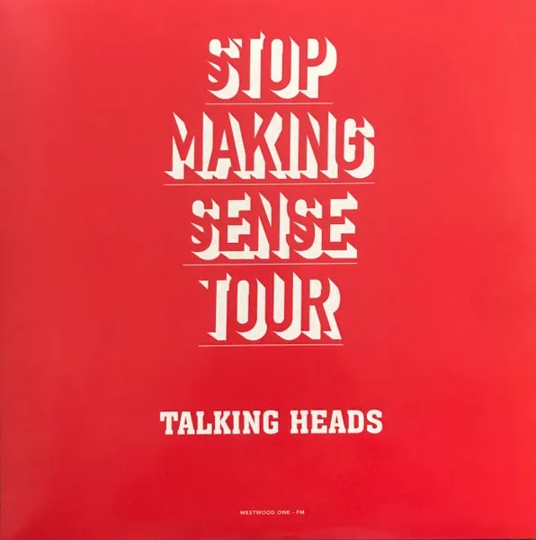 Album artwork for Stop Making Sense Tour by Talking Heads