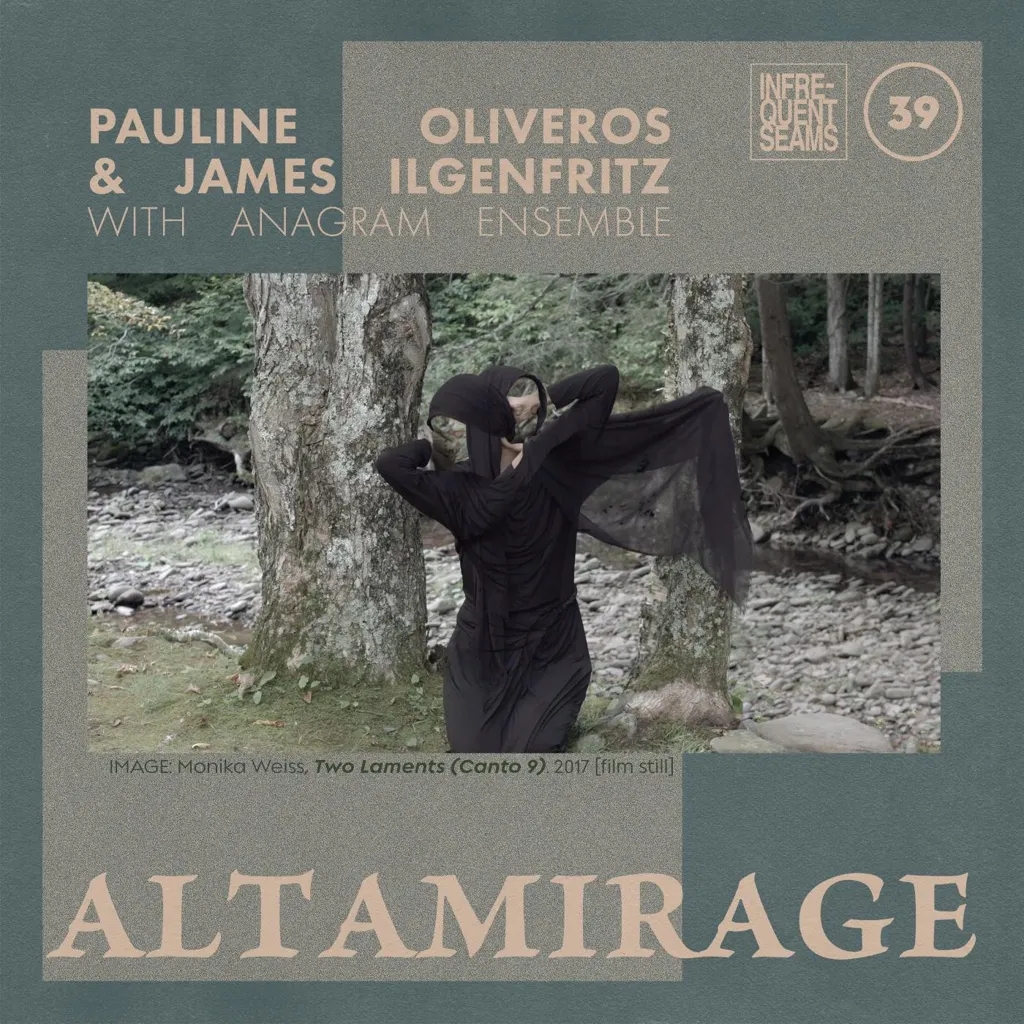 Album artwork for Altamirage by Pauline Oliveros and James Ilgenfritz