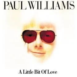 Album artwork for A Little Bit of Love by Paul Williams