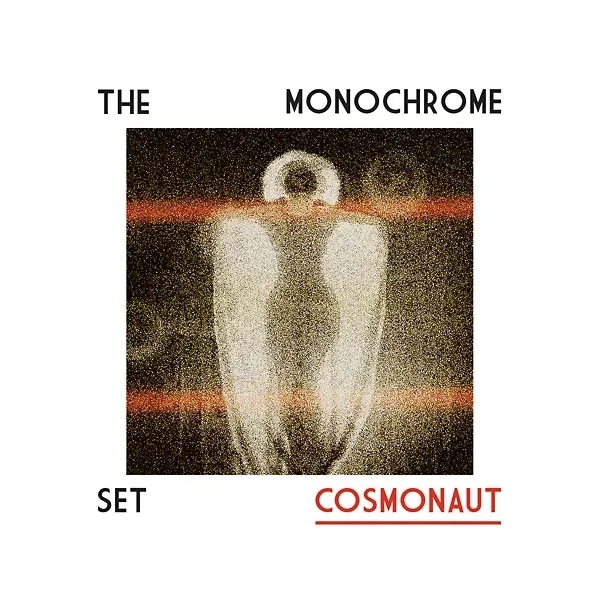 Album artwork for Cosmonaut by The Monochrome Set