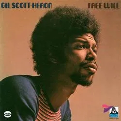 Album artwork for Free Will by Gil Scott-Heron