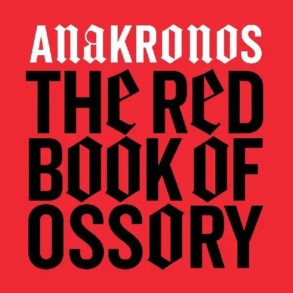 Album artwork for The Red Book of Ossory by Anakronos