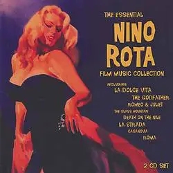 Album artwork for The Essential Nina Rota Film Music Collection by Nino Rota