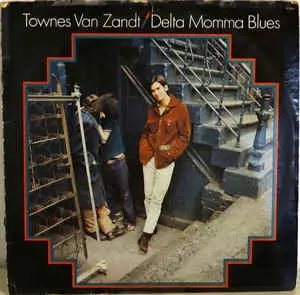 Album artwork for Delta Momma Blues by Townes Van Zandt