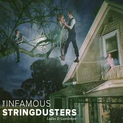 Album artwork for Ladies & Gentlemen by Infamous Stringdusters