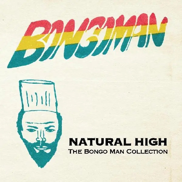 Album artwork for Natural High - The Bongo Man Collection by Various Artists