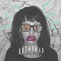 Album artwork for Ratworld by Menace Beach