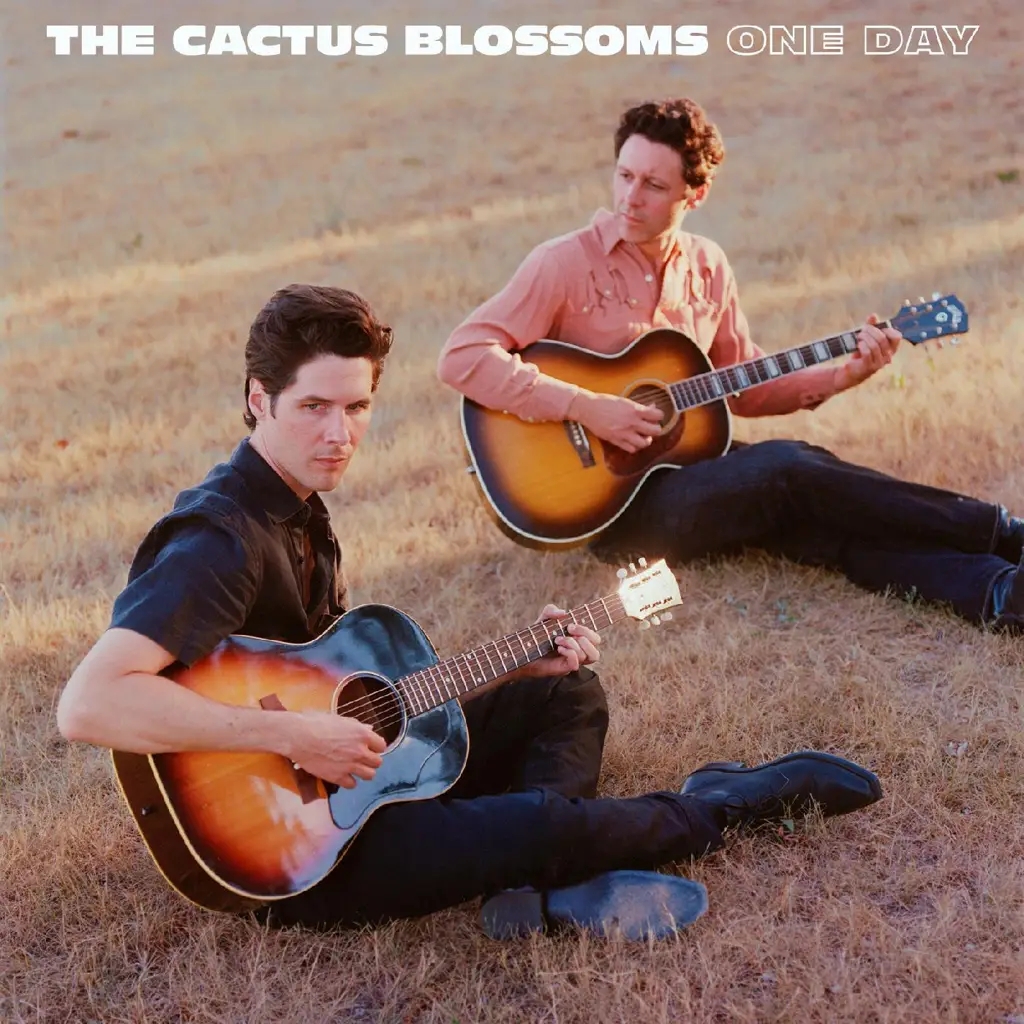 Album artwork for One Day by The Cactus Blossoms